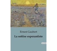 La Sottise Esperantiste