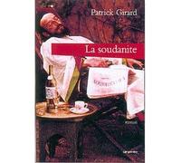 La Soudanite - Patrick Girard - Calmann-Levy - broché - Roman