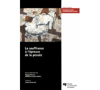 La Souffrance À L'épreuve De La Pensée