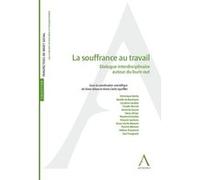 La souffrance au travail Steve Gilson (Auteur), Anne-Cecile Squifflet (Auteur)