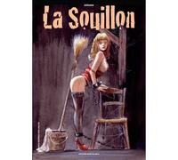 La Souillon - Franck Ollivier - Rebecca Rils - broché - Bande dessinée