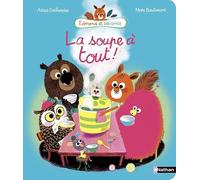 La Soupe à tout - Edmond et ses amis - Album dès 4 ans