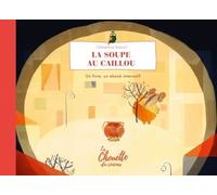 La Soupe Au Caillou