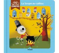 La soupe au caillou