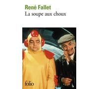 René Fallet – La soupe aux choux – Gallimard