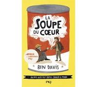 La soupe du coeur Ben Davis (Auteur), Frédérique Fraisse (Traduction)