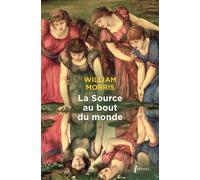 La source au bout du monde T1 - William Morris - Libretto - broché - Roman