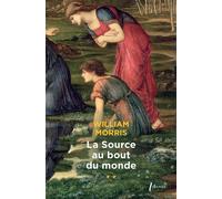 La source au bout du monde T2 - William Morris - Libretto - broché - Roman