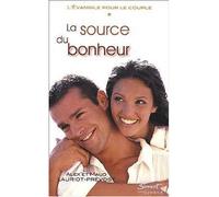 La source du bonheur - Tome 1 de la trilogie l'Evangile pour le couple - Alex et Maud LAURIOT-PREVOST - Du Jubile - broché - Guide