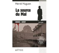 La source du mal - Hervé Huguen - Du Palemon Eds - broché - Roman
