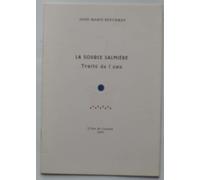 La Source Salmière - Traité De L'eau