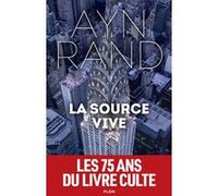 La source vive Jane Fillion (Traduction), Rand Ayn (Auteur), Bernard Fillaire (Traduction)