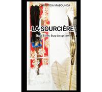 LA SOURCIÈRE SAGE ÉTHER, BUG DU SYSTÈME