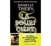 Danielle Thiéry – La Souricière – Une enquête de la commissaire Edwige Marion – Roman – broché