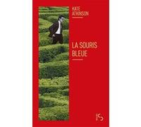 La Souris bleue Kate Atkinson (Auteur), Isabelle Caron (Traduction)