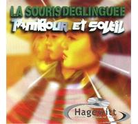La Souris Déglinguée - Tambour Et Soleil (CD Single 3 Titres Inedits)