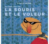 La souris et le voleur - Jihad Darwiche - Didier Jeunesse - broché - Album jeunesse dès 3 ans