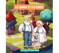 LA SOURIS ET LES OGRES