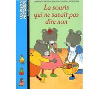 La souris qui ne savait pas dire non