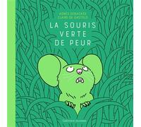 La souris verte de peur