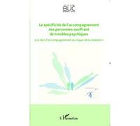 La spécificité de l'accompagnement des personnes souffrant de troubles psychiques – L'Harmattan