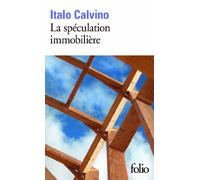 Italo Calvino – La spéculation immobilière – Roman – Gallimard Poche