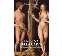 La spina nella carne: Cinque lezioni sul dialogo
