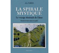 La spirale mystique - Le voyage itinérant de l'âme - Jill Purce - Medicis Eds - Livre