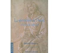 La Spiritualité de l Avent a Travers les Coll