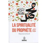 La Spiritualité du Prophète