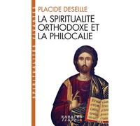 Spiritualité orthodoxe et philocalie
