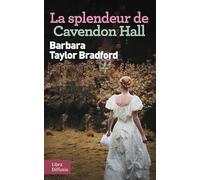 La splendeur de Cavendon Hall