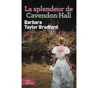 La Splendeur De Cavendon Hall