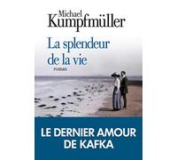 La Splendeur de la vie