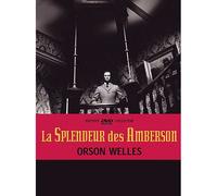 La Splendeur Des Amberson - Édition Collector
