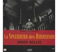 La Splendeur des Amberson [Édition Collector]