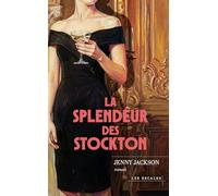 La Splendeur des Stockton - Nouveauté - Best-seller - Comédie pétillante
