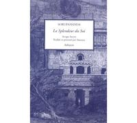 La Splendeur du Soi - Sorupananda - Arfuyen - broché - Essai
