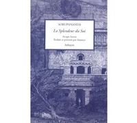 La Splendeur du Soi Sorupananda (Auteur), Anasuya (Traduction)