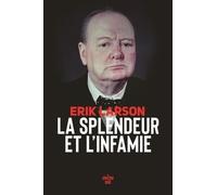 La Splendeur Et L'infamie