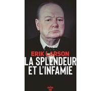La Splendeur et l'Infamie Erik Larson (Auteur), Hubert Tézenas (Traduction)