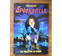 La Spooksville, numéro 1 : Ville de la peur