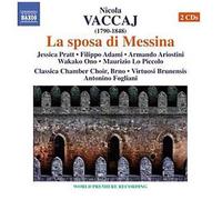 Vaccaj – La sposa di Messina – NAXOS Deutschland