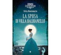 La sposa di villa Balbianello. Le ville sul Lago di Como