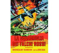 La Squadriglia Dei Falchi Rossi [Import]