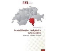 La stabilisation budgétaire automatique BIZZOZERO-G (Auteur)