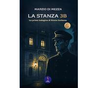 LA STANZA 3B: La prima indagine di Ennio Carbone