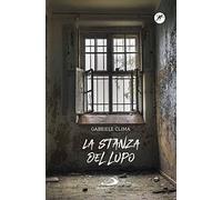 La stanza del lupo