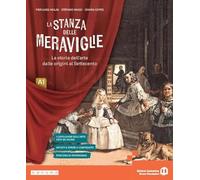 La stanza delle meraviglie. Ediz. Pack. Per la Scuola media. Con e-book. Con espansione online