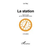 Leli Bey – La station – bilingue grec-français – Broché
